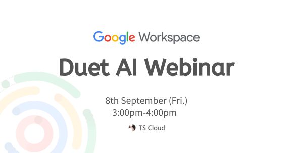 Google Duet AI Webinar